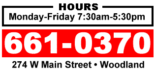 Hours Monday through Friday 7:30am to 5:30pm at 274 W Main Street Woodland, CA Phone: 661-0370